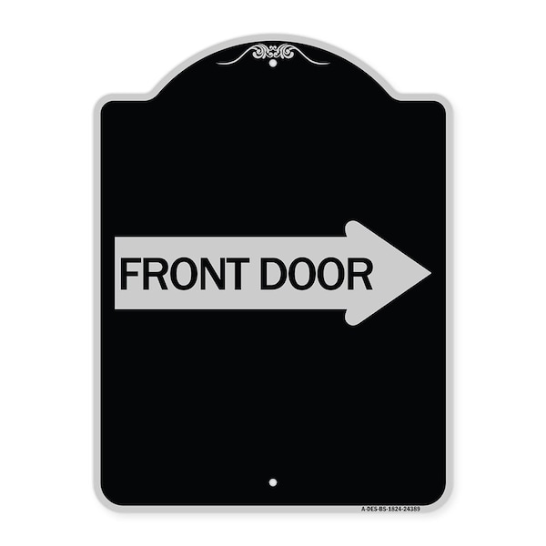 Signmission Front Door With Right Arrow Heavy-Gauge Aluminum Architectural Sign, 24" x 18", BS-1824-24389 A-DES-BS-1824-24389 - main
